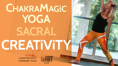 FREE Yoga Class: Chakra Magic Yoga with Laurie: Sacral – CREATiViTY