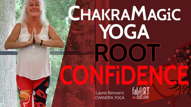 FREE Yoga class: Chakra Magic Yoga with Laurie: Root Chakra – CONFIDENCE